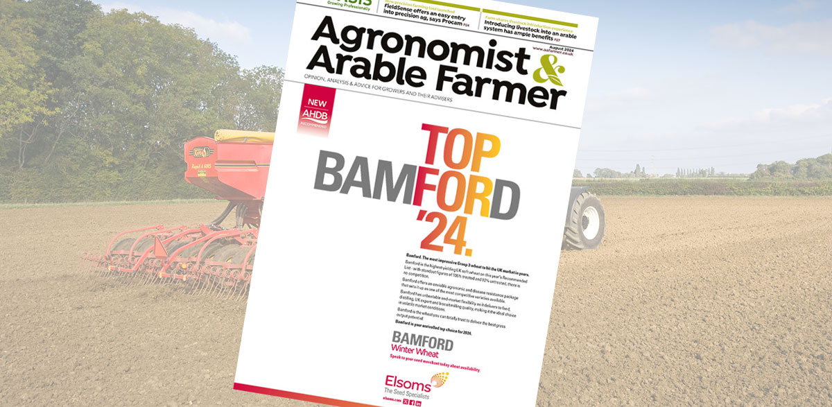 August 2024 issue of Agronomist & Arable Farmer out now News from AA