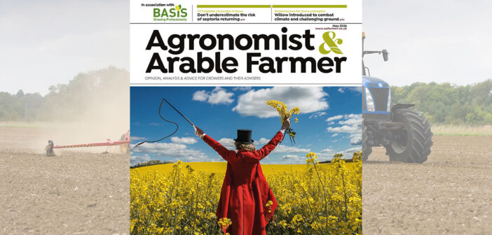 May 2026 issue of Agronomist & Arable Farmer out now